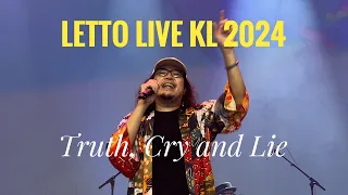 Download Mantap Letto Live KL 2024, Truth, Cry and Lie MP3