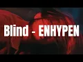 Download Lagu ENHYPEN - '멀어 (Blind)' Easy Lyrics