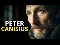 Lagu SAINT PETER CANISIUS: THE LIFE OF THE GREAT DOCTOR OF THE CHURCH