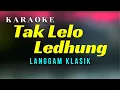 Download Lagu Tak Lelo Ledhung Karaoke Langgam Campursari set Gamelan Korg Pa600 + Lirik