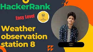 SQL Made Simple Solving the HackerRank Weather Observation Station 8 Problem