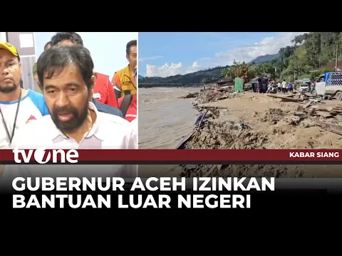 Gubernur Aceh Berikan Lampu Hijau Masuknya Bantuan Internasional