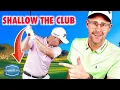 How to shallow your golf swing my best drill