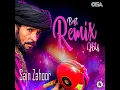 Download Lagu SAIN ZAHOOR SONG BEST REMIX HITS
