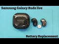 Samsung Galaxy buds live Battery Replacement Step-by-step Guide