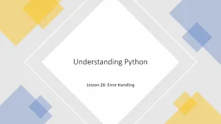 Understanding Python Lesson 26 - Error Handling