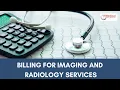 Billing for Imaging and Radiology Services Radiology Billing Services 247medicalbillingservices