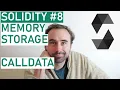 Memory Storage and Calldata in Solidity