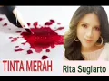 Download Lagu RITA SUGIARTO | TINTA MERAH MP3