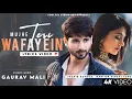 Download Lagu Mujhe Teri Wafayein Tohfe Mein Khuda De (Lyrics) Gaurav Mali | Trending Song | Shahid K, Jennifer W