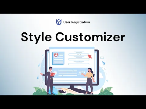 User Registration: Style Customizer