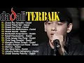 Download Lagu [Full Album] Lagu Galau Indonesia Terbaik Tahun 2000an Terpopuler - Dadali Lagu Favorit Saya