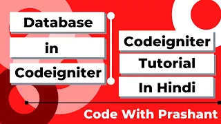 Database in Codeigniter Database Connection In Codeigniter Codeigniter tutorial in Hindi