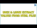 Unix Linux Extract values from HTML Files