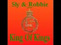 King of Kings riddim - Sly & Robbie