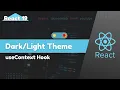 Dark Light Theme Toggle with useContext Hook in React