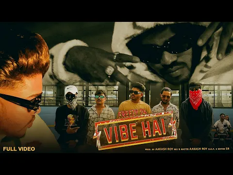Download MP3 FREEZY 24 - VIBE HAI (OFFICIAL MUSIC VIDEO) 2024 #freezy24