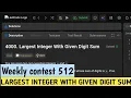 Largest Integer With Given Digit Sum Leetcode 4000 Weekly Contest 512