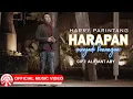 Download Lagu Harry Parintang - Harapan Menjadi Kenangan [Official Music Video HD]