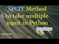Python Multiple INPUT from USER in Hindi
