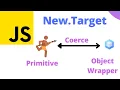 Javascript new target property and Coercion
