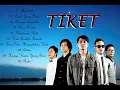 Download Lagu 10 Lagu TIKET band