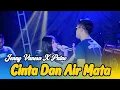 Download Lagu Cinta Dan Air Mata // Jenny Vanesa X Paino Penyu Music Version ~ Cover