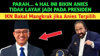 Download Parah... gara-gara ucapan 4 hal ini bikin ANIES tidak layak jadi presiden MP3