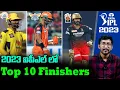 Download Lagu IPl 2023 All Teams Top 10 Finishers | CSK | RCB | SRH | MI | Russell | MSD | Telugu Buzz