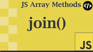 Easily Understand join - A JavaScript Array Method