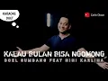 Download Lagu Kalau bulan bisa ngomong (Doel Sumbang) karaoke duet artis pria/cowok
