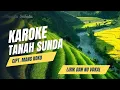 Download Lagu Karoke Tanah Sunda Kacapi Tanpa Vokal | Lirik