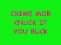 CRIME MOD KNUCK IF YOU BUCK WITH LYRICS