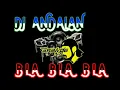 DJ Bla Bla Bla - Bass Glerr Andalan Brewog Audio - Dian Susanto AXL