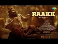 Raakk - Lyrical | Malaikottai Vaaliban | Mohanlal | Lijo Jose Pellissery | Prashant Pillai