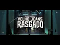 Black Pantera - Velho Jeans Rasgado (Vídeo Oficial)