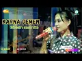 Download Lagu KARNA DEMEN - SHESIN SASMITA - NEW FELICIA - LIVE ONLINE