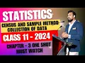 Census and Sample method of Collection of Data Chapter 3 Introduction Class 11 ONE SHOT