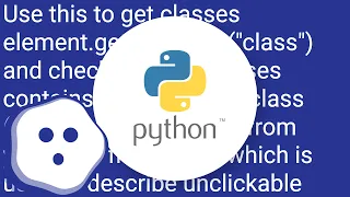Using Selenium and Python how to check whether the button is still clickable