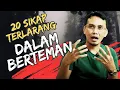 Download Lagu 20 SIKAP TERLARANG DALAM BERTEMAN || SHARING SANTAI
