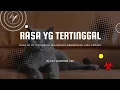 Download Lagu DJ RASA YANG TERTINGGAL | RASA INI YG TERTINGGAL SELAMANYA MEMBERIKAN LUKA PADAKU