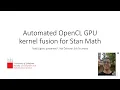Automated OpenCL GPU kernel fusion for Stan Math