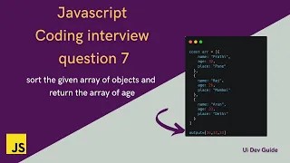 Sort given array of objects with age in JavaScript JavaScript interview coding questions