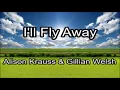 75 I'll Fly Away   Alison Krauss & Gillian Welsh Lyrics