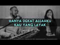 Download Lagu HANYA DEKAT ALLAHKU \u0026 KAU YANG LAYAK (Yusach \u0026 Stevi) #SaatMenyembah