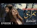 Lagu Humrahi Episode 1 Danish Taimoor \u0026 Hina Bukhari | Review | Anumtalks 1m 