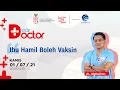 Download Lagu EPISODE 8: Dear Doctor “Ibu Hamil Boleh Vaksin”