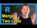 Merge Two Lists in R Example Join by Element Names of List Map Function