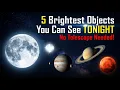 You Can See These 5 Planets Tonight With Your Naked Eye