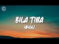 Download Lagu Ungu - Bila Tiba (Lyrics)